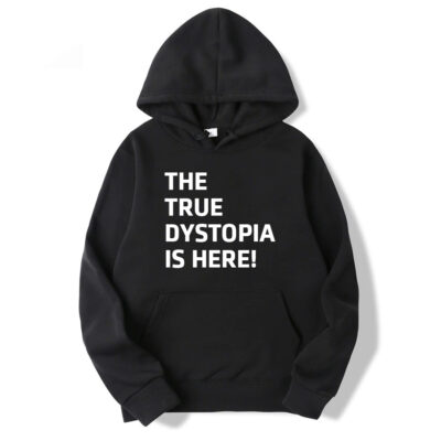 Travis Scot The True Dystopia Is Here Hoodie